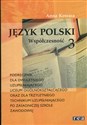 Język polski podręcznik cz.3 Współczesność - Anna Kowara