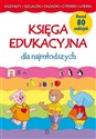 Księga edukacyjna dla najmłodszych - Joanna Babula