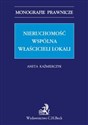 Nieruchomość wspólna właścicieli lokali Problematyka prawno-rzeczowa - Aneta Kaźmierczyk