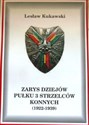 Zarys dziejow Pułku 3 Strzelców Konnych (1922-1939) - Lesław Kukawski