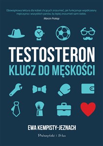 Testosteron Klucz do męskości - Księgarnia Niemcy (DE)