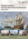 Okręty wojen angielsko-holenderskich 1652-1674 - Angus Konstam
