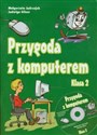 Przygoda z komputerem 2 Podręcznik Elementy informatyki w nauczaniu zintegrowanym - Małgorzata Jędrzejek, Jadwiga Gilner