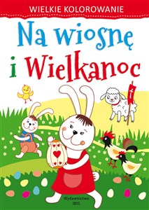 Wielkie kolorowanie Na wiosnę i Wielkanoc - Księgarnia Niemcy (DE)