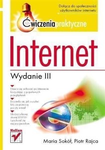 Internet. Ćwiczenia praktyczne. Wydanie III