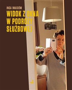 Widok z okna w podróży służbowej  - Księgarnia UK