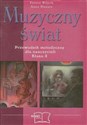 Muzyczny świat 5 Przewodnik metodyczny