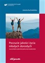 Poczucie jakości życia młodych dorosłych na przykładzie studenckiej społeczności akademickiej