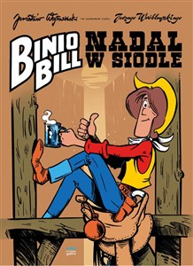 Binio Bill Nadal w siodle