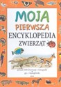 Moja pierwsza encyklopedia zwierząt 