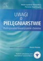 Uwagi o pielęgniarstwie Profesjonalne towarzyszenie choremu