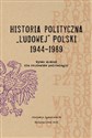 Historia polityczna Ludowej Polski 1944-1989 Wybór źródeł dla studentów politologii