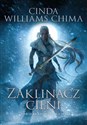Zaklinacz cieni Starcie królestw Księga 2 - Cinda Williams Chima