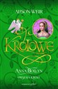 Anna Boleyn Obsesja króla - Alison Weir