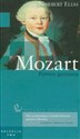Wielkie biografie Tom 7 Mozart Portret geniusza - Norbert Elias