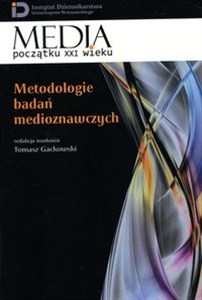 Metodologie badań medioznawczych - Księgarnia UK