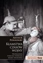 Kłamstwa czasów wojny Propaganda podczas pierwszej wojny światowej - Ponsonby Arthur