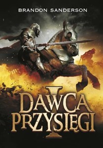 Archiwum Burzowego Światła Tom 1 Dawca Przysięgi