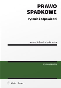 Prawo spadkowe Pytania i odpowiedzi - Księgarnia UK