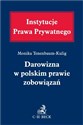 Darowizna w polskim prawie zobowiązań 