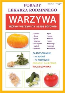 Warzywa Wpływ warzyw na nasze zdrowie Porady lekarza rodzinnego