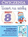 Uczeń na szóstkę Zeszyt 8 dla klasy 1