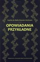 Opowiadania przykładne - Mello Breyner Andresen Sophia de