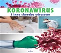Encyklopedia zdrowia Koronawirus i inne choroby wirusowe