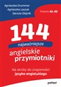 144 najważniejsze angielskie przymiotniki Na skróty do znajomości języka angielskiego - Agnieszka Drummer, Agnieszka Laszuk, Danuta Olejnik