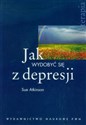 Jak wydobyć się z depresji