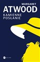 Kamienne posłanie - Margaret Atwood