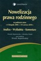 Nowelizacja prawa rodzinnego na podstawie ustaw z 6 listopada 2008 roku i 10 czerwca 2010 roku