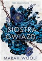 Siostra gwiazd  - Marah Woolf