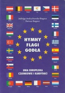 Hymny Flagi Godła Unia Europejska Członkowie i kandydaci