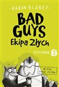 Bad Guys Ekipa Złych Odcinek 2