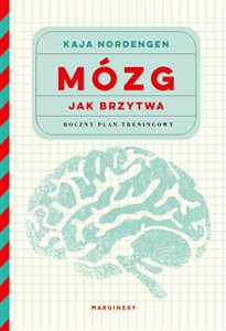 Mózg jak brzytwa Roczny plan treningowy