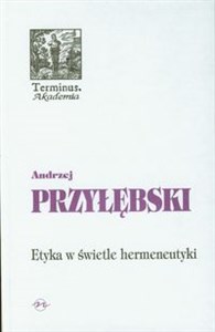 Etyka w świetle hermeneutyki - Księgarnia Niemcy (DE)