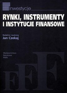 Rynki instrumenty i instytucje finansowe 