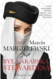 Była arabską stewardesą 