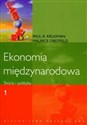 Ekonomia międzynarodowa Teoria i polityka Tom 1 - Paul R. Krugman, Maurice Obstfeld