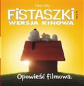 Fistaszki Nowa opowieść