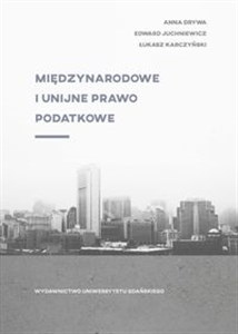 Międzynarodowe i unijne prawo podatkowe