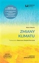 Zmiany klimatu Krótkie Wprowadzenie 11 - Mark Maslin