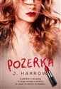 Pozerka - J. Harrow