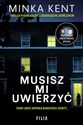 Musisz mi uwierzyć wyd. kieszonkowe 