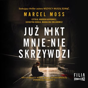 [Audiobook] Już nikt mnie nie skrzywdzi