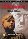 Hitlerjugend Dzieci Hitlera - Michael H. Kater