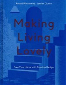 Making Living Lovely Free Your Home with Creative Design - Księgarnia UK