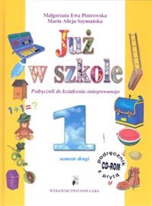 Już w szkole Podręcznik do kształcenia zintegrowanego 1 sem II