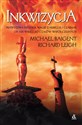 Inkwizycja - Michael Baigent, Robert Leigh